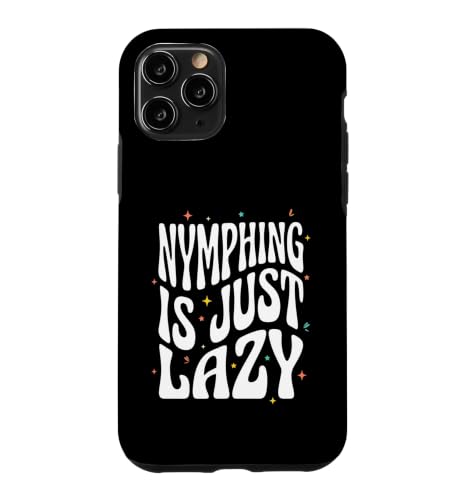 Fly Fishing Nymphing Is Just Lazy Retro Trout Angler �X�}�z�P�[�X iPhone 11 Pro �p
