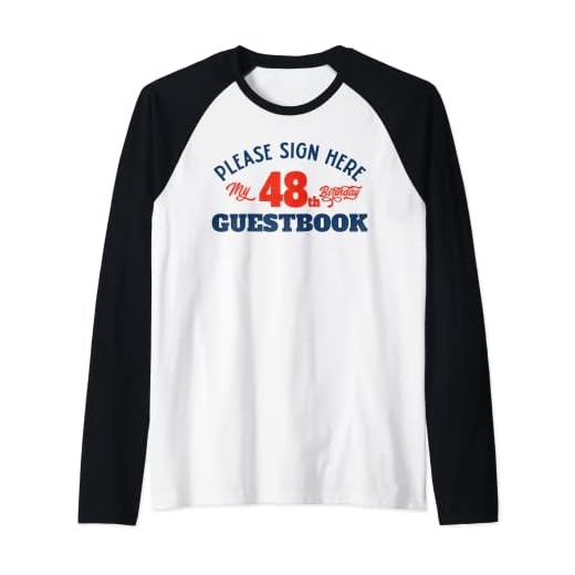 Libro de visitas de mi cumpleaños 48: regalos de cumpleaños 48 para mujeres Camiseta Manga Raglan