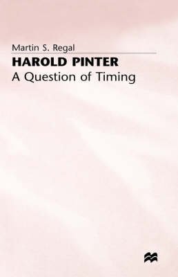 Buy Harold Pinter: A Question of Timing — BookShops.in