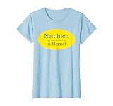 NETT HIER X ABER WAREN SIE SCHON MAL IN XY STADT?