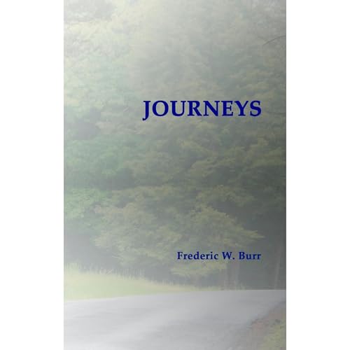Journeys Audiolibro Por Frederic W. Burr arte de portada