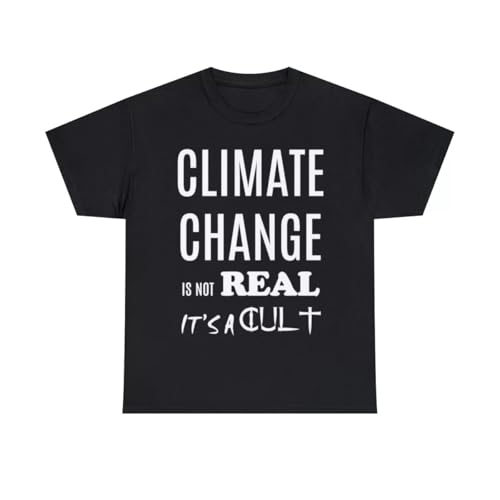Climate Change is Not Real It's a Cult Short T-Shirt Black XL