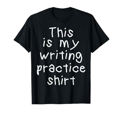 This is My Writing Shirt Funny Writers Authors and Poets T-Shirt