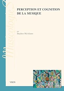 Perception Et Cognition de la Musique