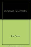 Textbook of Diagnostic Imaging, Vol1 / 2nd Edition 0721636985 Book Cover
