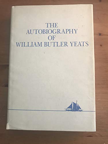 AUTOBIOGRAPHY OF W.B. YEATS 0026327104 Book Cover