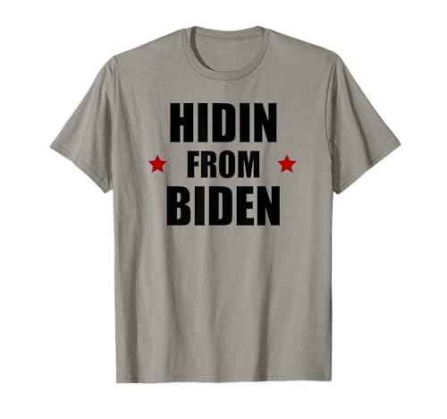 Hidin di Biden Anti Biden Harris Pro Trump 2020 Maglietta