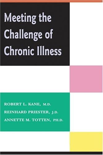 Meeting the Challenge of Chronic Illness (Gerontology)