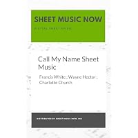 Call My Name Sheet Music