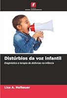 Distúrbios da voz infantil (Portuguese Edition) 6200764522 Book Cover