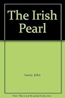 The Irish Pearl 1905569017 Book Cover