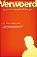 Verwoerd: My Journey Through Family Betrayals 0624088189 Book Cover