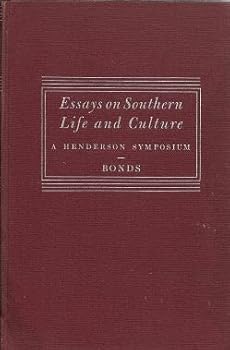Hardcover Essays on Southern Life and Culture [Unknown] Book