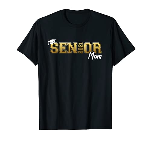 High School Senior Mom Class of 2021 Graduate Graduation Day Camiseta