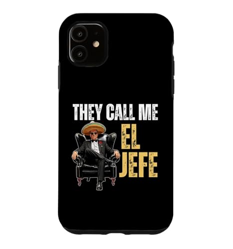Funny Mexican Boss Design - They Call Me El Jefe �X�}�z�P�[�X iPhone 11 �p