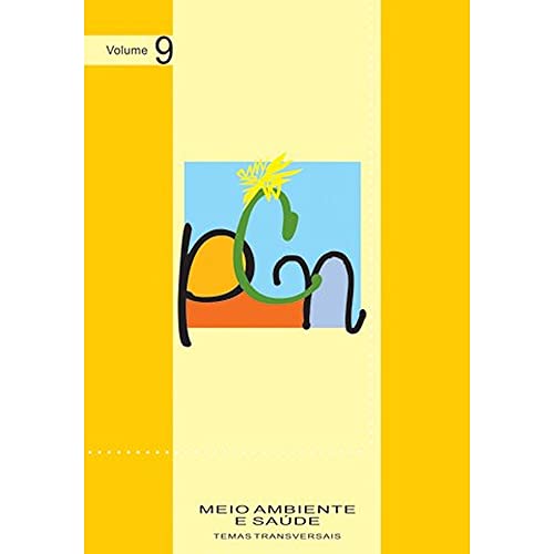 PCN - Meio ambiente e saúde: Temas transversais: 9