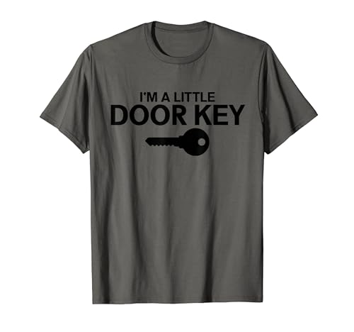 Funny Pun Jokes I'm A Little Door Key Mom Dad Jokes Maglietta