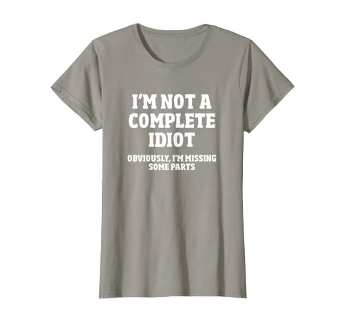 Not A Complete Idiot Funny Amputee T-Shirt T-Shirt, Women, Slate Grey, XX-Large