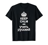 Bleib ruhig und lerne Russisch Russian BW Shirt