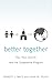 Better Together: You, Your Church, and the Cooperative Program