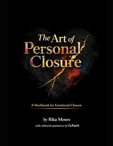 The Art of Personal Closure