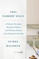 Algopix Similar Product 8 - This Narrow Space A Pediatric