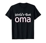 World's Best Oma Grandma Apparel Deutsche German Grandmother T-Shirt