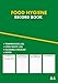 Food Hygiene Record Book: Temperature Log Book Record | Food Waste Log | Cleaning Checklist Pad | Food/Fridge/Freezer Temp Log Book, Perfect for ... Cuisine Outlets, etc. [All in One]- Green