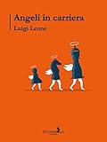 Angeli In Carriera - 2