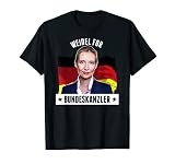 AFD Weidel For Bundeskanzler Pro AFD Alice Weidel Politik T-Shirt