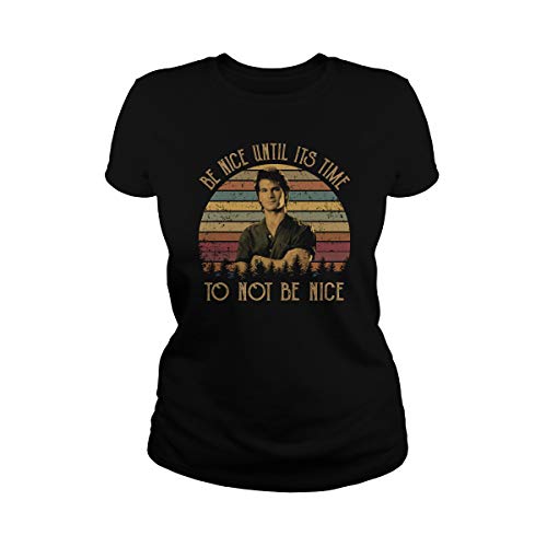 Women s Be Nice Until Its Time to Not Be Nice Vintage Ladies T-Shirt (XL Black)