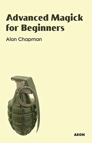 Book cover Advanced Magick for Beginners