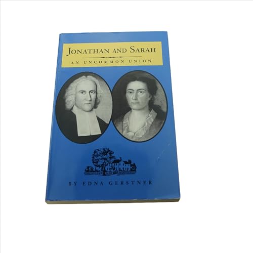 Jonathan and Sarah: An Uncommon Union