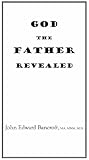 God the Father Revealed
