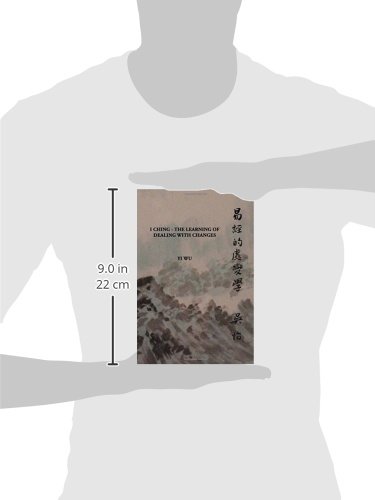 I Ching - The Learning of Dealing with Changes