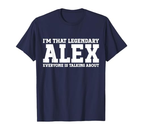 Alex Personal Name Funny Alex T-Shirt, Men, Navy Blue, Medium