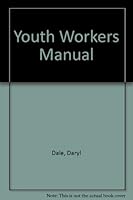 Youth Workers Manual 0875093507 Book Cover