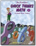 Quick Thinks Math A1: Fun Math Brain Teasers 0894558293 Book Cover