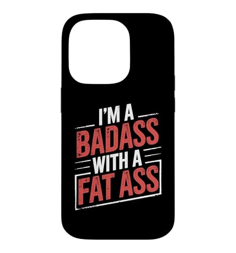 I'm a Badass with a Fat Ass �W�� ���[�N�A�E�g �t�B�b�g�l�X���D�� �X�}�z�P�[�X iPhone 14 Pro �p