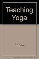 Teaching Yoga 0225661055 Book Cover