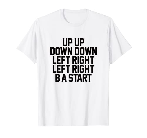 Arriba hacia abajo abajo izquierda derecha B A Start RETRO JUEGO CHEAT CÓDIGOS Camiseta