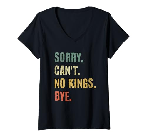Mujer No Kings Bye Anti Monarchy Grunge Texto Camiseta Cuello V