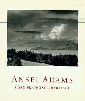 Paperback Ansel Adams: A San Francisco heritage Book