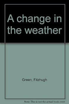 Hardcover A change in the weather Book