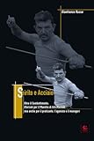  Spirito e Acciaio: Aforismi per il Maestro di Arti Marziali (ma anche per il praticante, l’agonista e il manager) (Lo Scrigno del Dragone)