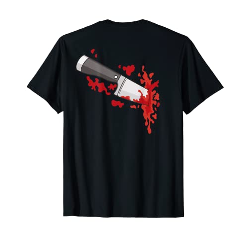 Knife In The Back Halloween Murder Costume Knife In Back T-Shirt