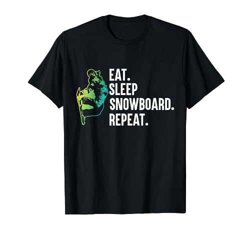 Comer dormir Snowboard repetir regalo de deportes de invierno idea de regalo Camiseta