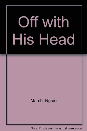 Off with his head (The Crime club) 0002316102 Book Cover