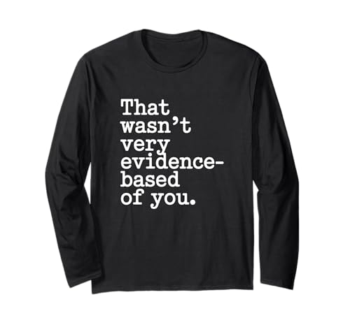 That Wasn't Very Evidence-Based Of You �Ȋw ��� ���n �I�^�N ������ ����T�V���c