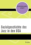 die geschichte des jazz br  Sozialgeschichte des Jazz in den USA